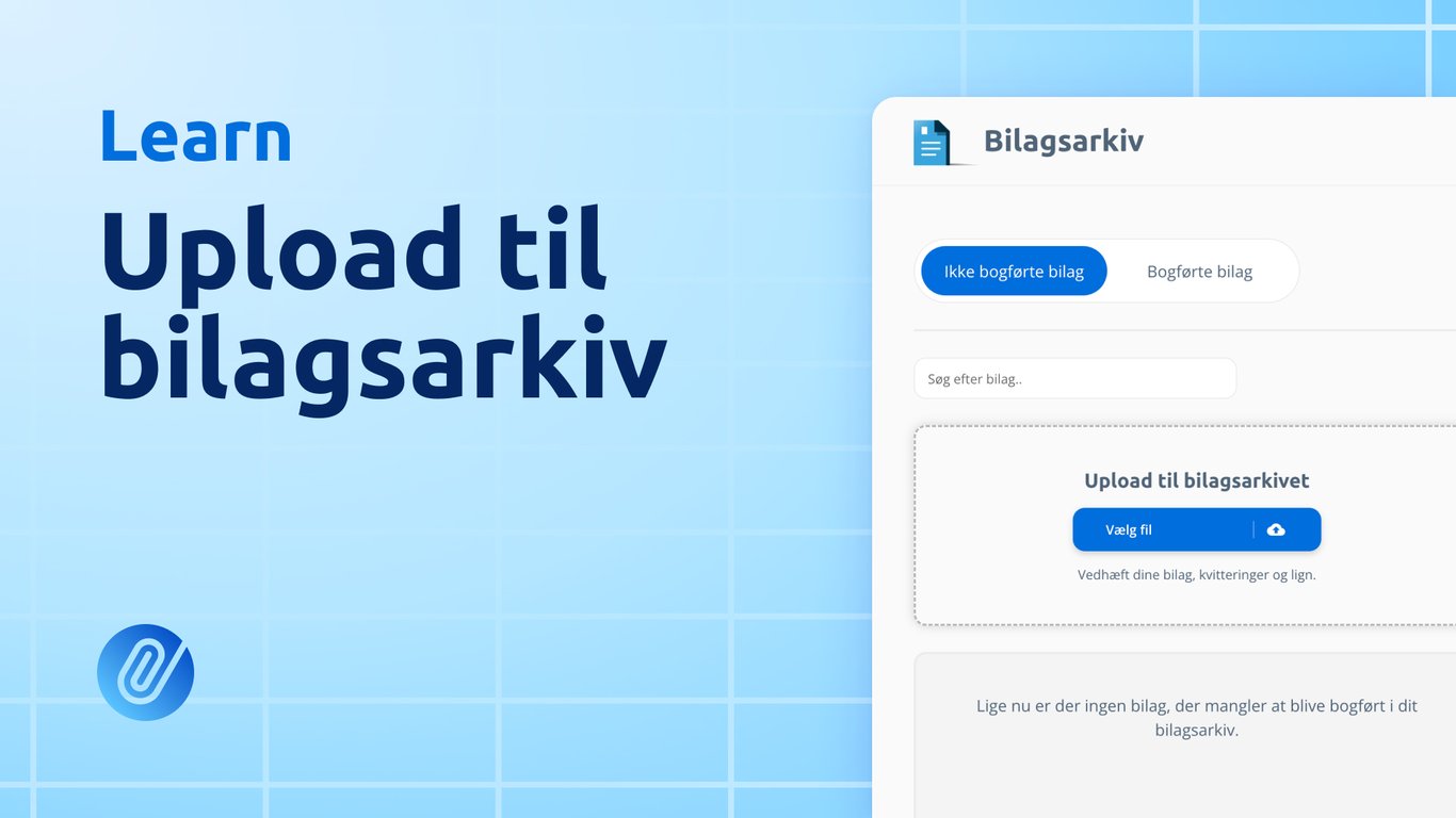 Sådan uploader du bilag til bilagsarkivet